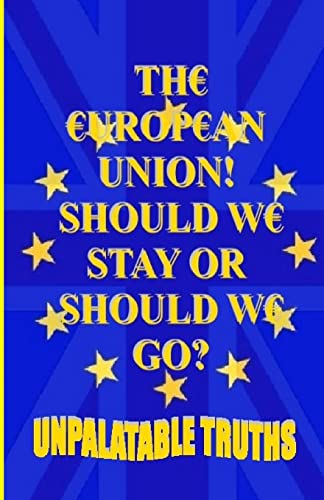 Moss - European Union! Should We Stay Or Should We Go?: Did We Have En