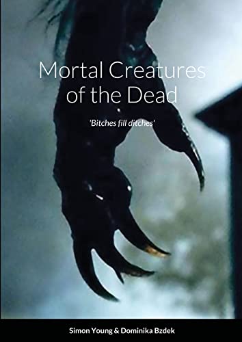 Young - Mortal Creatures of the Dead - New paperback or softback