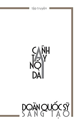 Do?n Qu?c S? - C?nh Tay N?i D?i: Truy?n ng?n - New paperback or softba