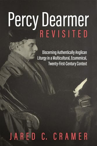 Cramer - Percy Dearmer Revisited - New paperback or softback