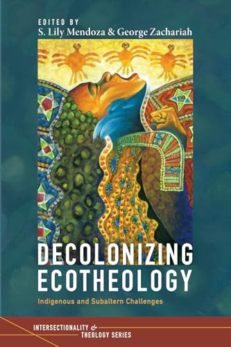 Mendoza - Decolonizing Ecotheology - New paperback or softback
