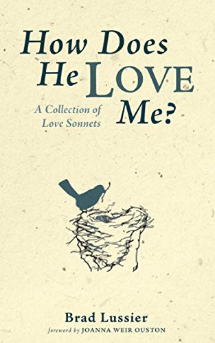 Lussier - How Does He Love Me? - New paperback or softback