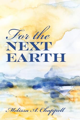 Chappell - For the Next Earth - New paperback or softback