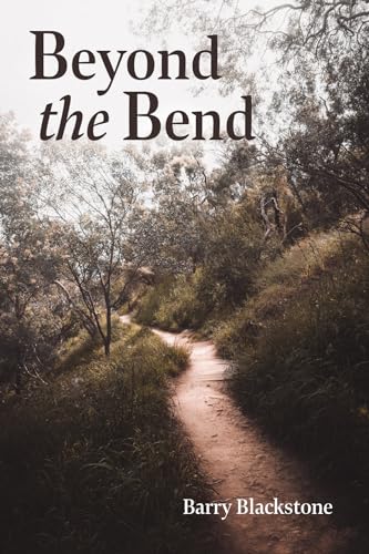 Blackston - Beyond the Bend - New paperback or softback