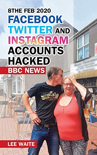 Wait - 8The Feb 2020 Facebook Twitter and Instagram Accounts Hacked  B