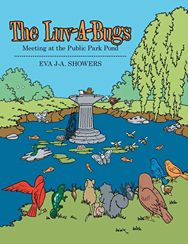 Showers - Luv-A-Bugs  Meeting at the Public Park Pond - New paperback