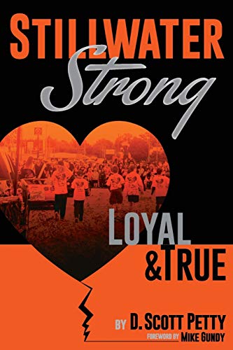 Petty - Stillwater Strong: Loyal and True - New paperback or softback