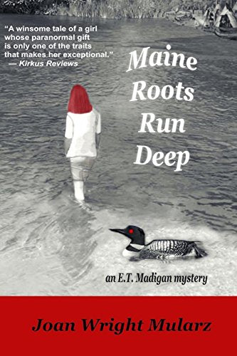 Mularz - Maine Roots Run Deep: An E.T. Madigan Mystery - New paperback