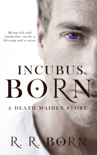 Born - Incubus   A Death Maiden Story - New paperback or softback