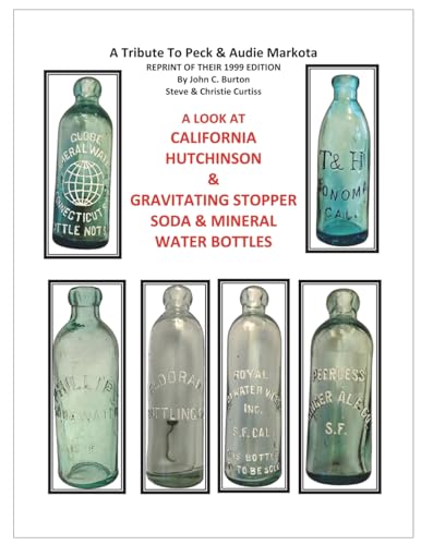 Burton - California Hutchinson & Gravitating Stopper Soda & Mineral Wa