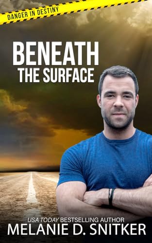 Snitker - Beneath the Surface: Christian Romantic Suspense - New paper