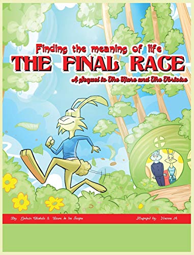 Chishala - FINAL RACE: A Sequel to The Hare and The Tortoise - New har