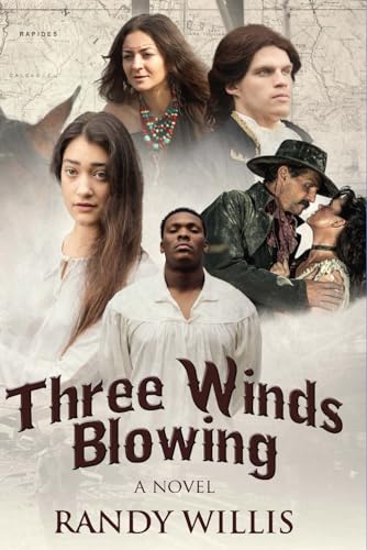 Willis - Three Winds Blowing  2021 Revised and Expanded Edition - New