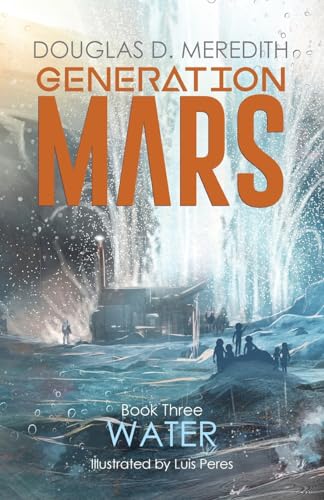 Meredit - Water  Generation Mars, Book Three - New paperback or softba