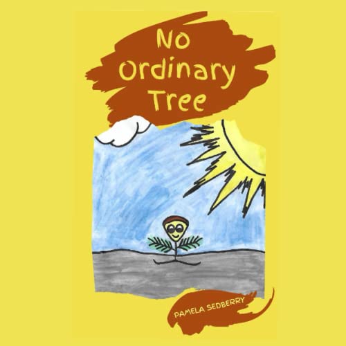Sedberry - No Ordinary Tree - New paperback or softback