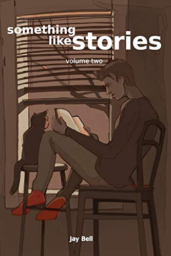 Bell - Something Like Stories - Volume Two - New paperback or softback