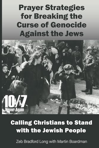 Boardman - Prayer Strategies for Breaking the Curse of Genocide Agains