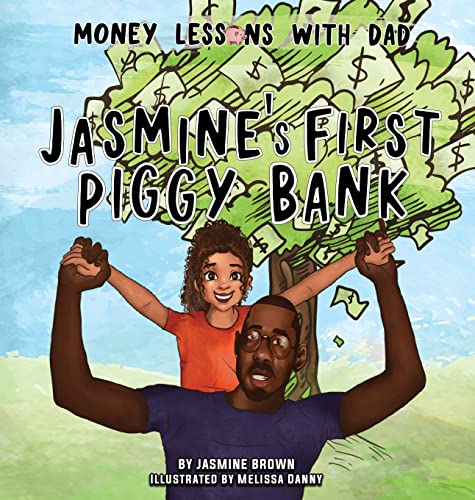 Brown - Money Lessons with Dad  's First Piggy Bank - New hardback or