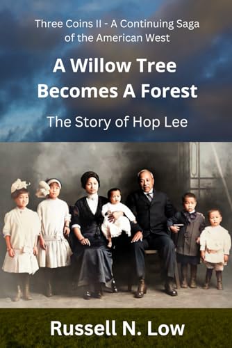 Low - A Wil Tree Becomes a Forest: The Story of Hop Lee - New paperbac