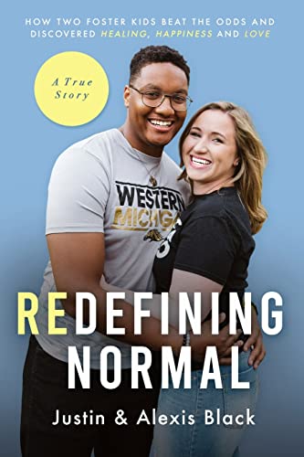 Black - Redefining Normal: How Two Foster Kids Beat The Odds and Disco