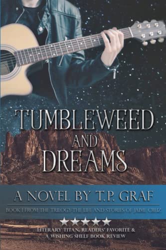 Graf - Tumbleweed and Dreams  A Novel - New paperback or softback
