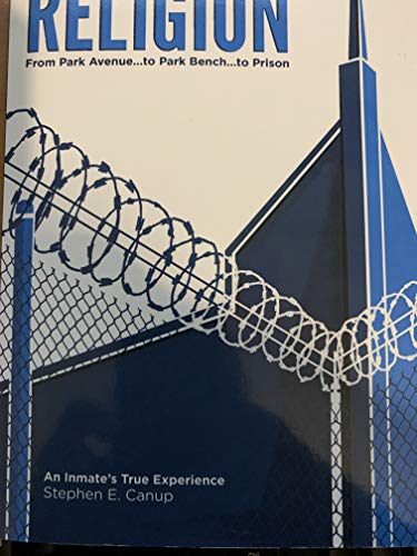 Canup - Jail-House Religion - New paperback or softback