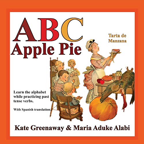 Alabi - ABC Apple Pie: The tale of an apple pie and how some town folk