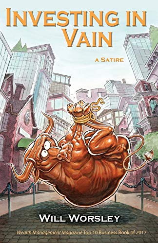 Worsley - Investing in Vain - New paperback or softback