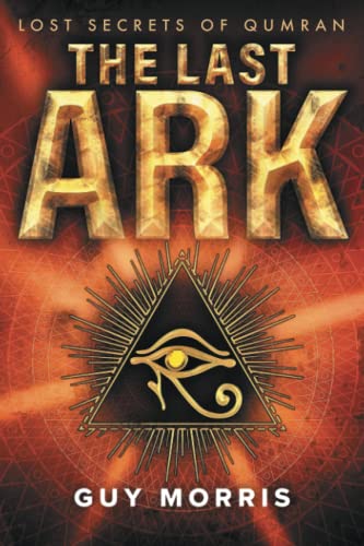 Morris - Last Ark  Lost Secrets of Qumran - New paperback or softback
