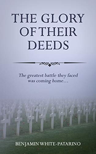 White-Patarino - Glory of Their Deeds - New paperback or softback