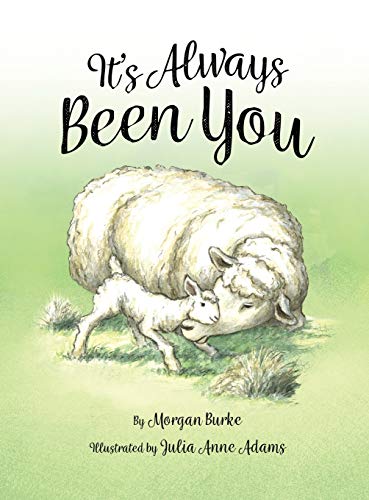 Burk - It's Always Been You - New hardback or cased book