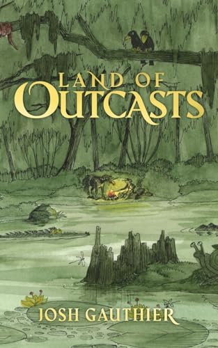 Gauthier - Land of Outcasts - New paperback or softback