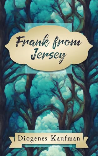 Kaufman - Frank from Jersey - New paperback or softback