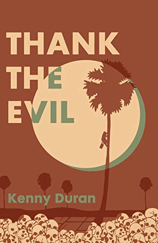 Duran - Thank the Evil - New paperback or softback