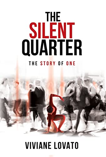 Lovato - Silent Quarter: The Story of One - New hardback or cased book