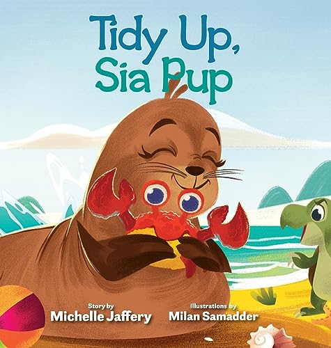 Jaffery - Tidy Up, Sia Pup - New hardback or cased book