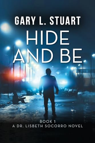 Stuart - Hide and Be - New paperback or softback