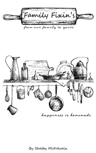 McKelvain - Family Fixin's - New hardback or cased book