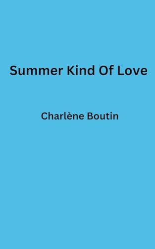 Boutin - Summer Kind Of Love - New paperback or softback