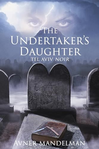 Mandelman - Undertaker's Daughter (Tel Aviv Noir) - New paperback or s