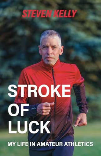 Kelly - Stroke of Luck  My Life in Amateur Athletics - New paperback o