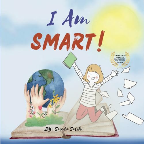 Salihi - I am Smart: A Book with Positive Examples for Children to Fol