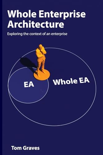 Graves - Whole Enterprise Architecture - New paperback or softback
