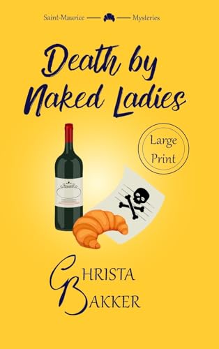 Bakker - Death by Naked Ladies  A clean cozy mystery with a bit of ooh