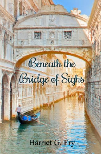 Fry - Beneath the Bridge of Sighs - New paperback or softback