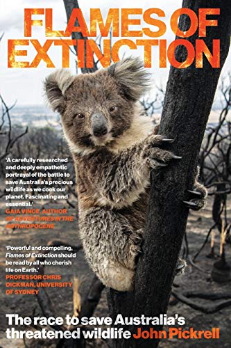 Pickrell - Flames of Extinction  The race to save Australia's threaten