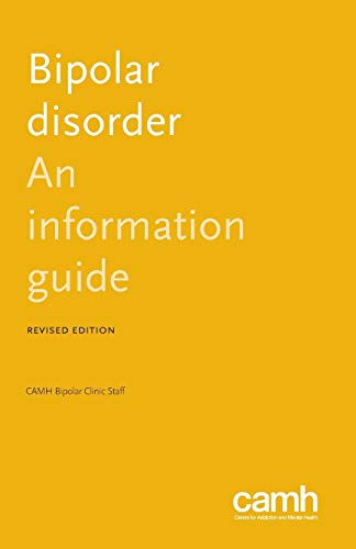Bipolar Clinic Staff - Bipolar Disorder: An Information Guide - New pa