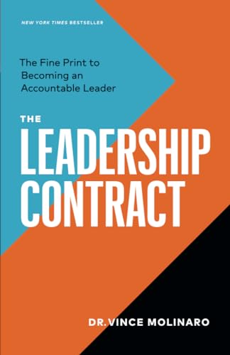 Molinaro - Leadership Contract: The Fine Print to Becoming an Accounta