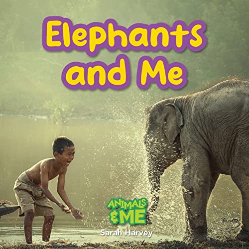 Harvey - Elephants and Me  Animals and Me - New paperback or softback