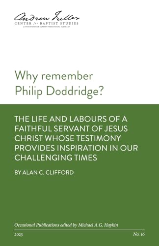 Clifford - Why remember Philip Doddridge  The life and labours of a fa